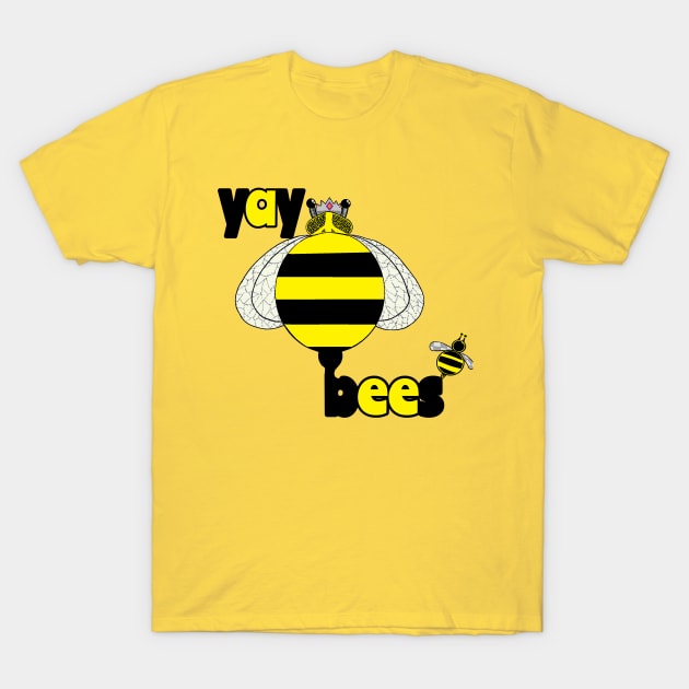 yay bees T-Shirt by Zenferren